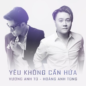 Yeu Khong Can Hua