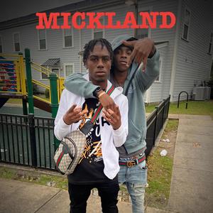 MickLand (feat. 4LYungEtty) (Explicit)