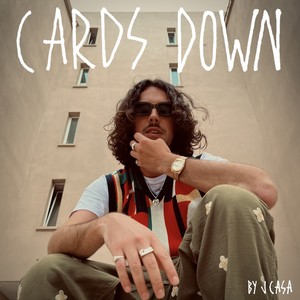 Cards Down (Explicit)