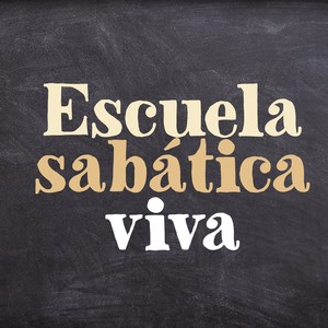 Escuela Sabática Viva