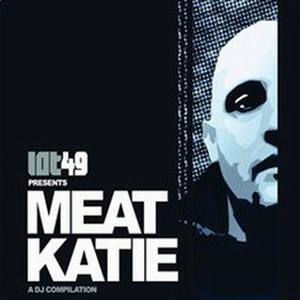 Lot 49 Presents Meat Katie