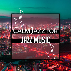 Soft Relaxation Jazz Music – Sensual Jazz Music, Rest with Soft Sounds, Moonlight Piano, Relaxing Jazz