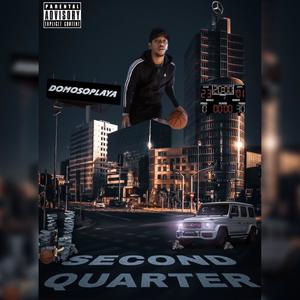 Second Quarter (Explicit)