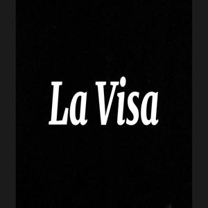 La Visa (feat. El Magico, LcejaProd, El Philin En La Mansion & Deiby Lceja)