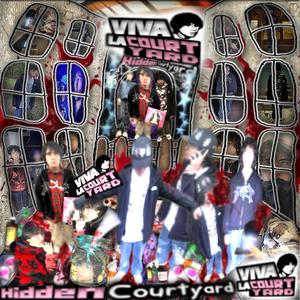 Viva La Courtyard (Explicit)