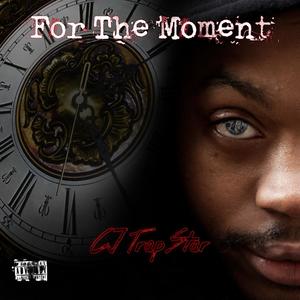 For The Moment (Explicit)