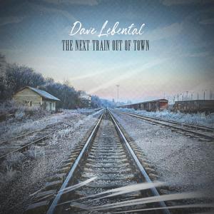 The Next Train Out Of Town