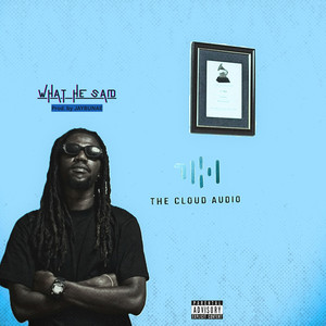 What He Said (Explicit)