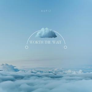 Worth The Wait (Explicit)