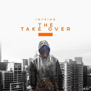 The Take Over