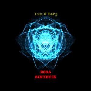 Luv U Baby (Explicit)