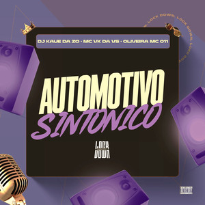 Automotivo Sintonico (Explicit)