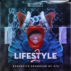 Lifestyle 2 (Explicit)