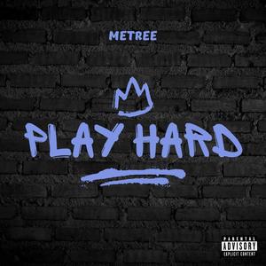 Play Hard (Explicit)