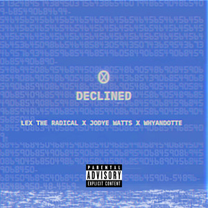Declined (Explicit)