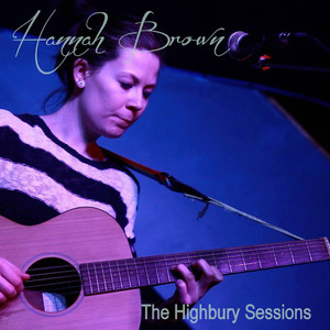 The Highbury Sessions