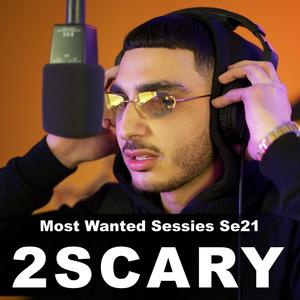 Most Wanted Sessies Se21 (Explicit)