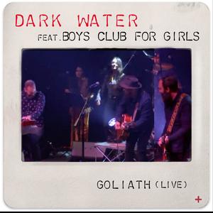 Goliath (feat. Boys Club for Girls) [Live at Madlife]