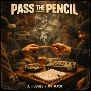 Pass the pencil (feat. Mr. Mack|Explicit)