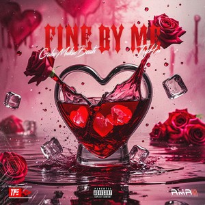 Fine By Me (Explicit)