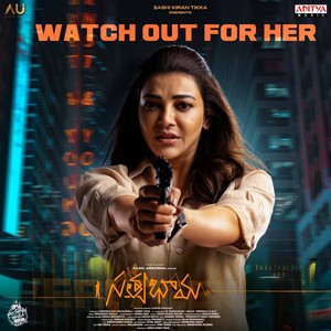 Watch Out For Her (From "Satyabhama")