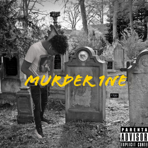 Murder 1ne (Explicit)