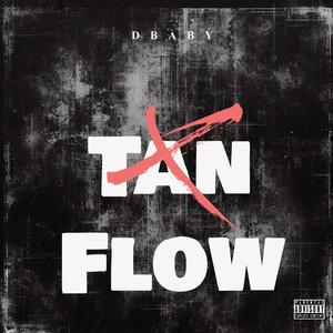 TAN FLOW (Explicit)