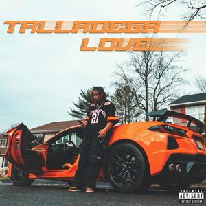 Talladega Love (Explicit)