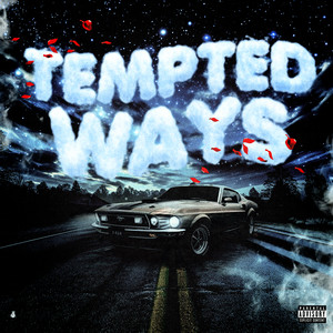 Tempted Ways (feat. DLOCOLD) [Explicit]