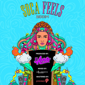 Soca Feels Riddim