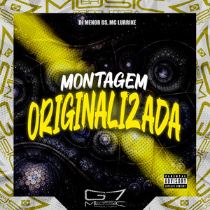 DJ MENOR DS - Montagem Originalizada (Explicit)