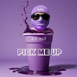 Pick Me Up (Explicit)