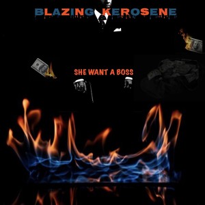 She Want a Boss (Explicit)