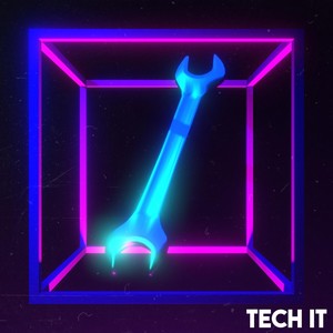 Tech It (Explicit)