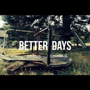 Better Days (Explicit)
