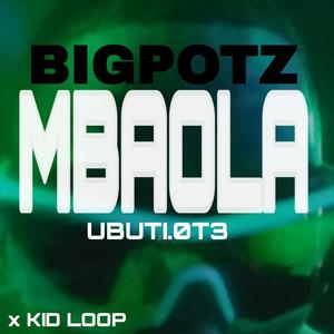 Big Potz (feat. Kid loop) [Explicit]