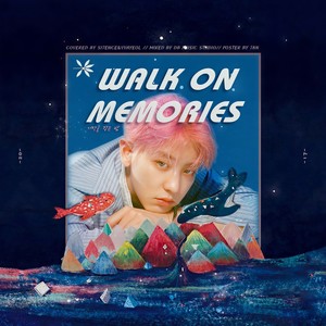 Walk on memories (梦回暮夜) (梦回暮夜) (Single Version)