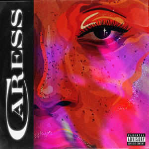 Caress (Explicit)