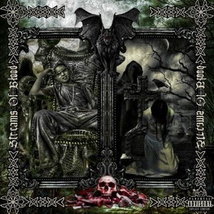 Streams Of Blood (Explicit)