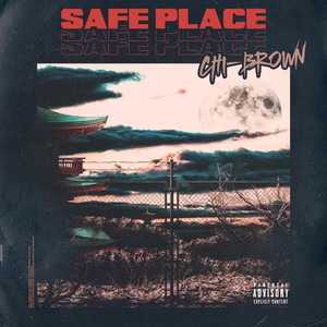 Safe Place (Explicit)