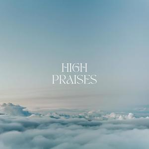 High Praises