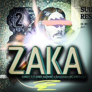 Zaka (feat. Baby Browny, DJ Lesco & MC Gaiva RSA)