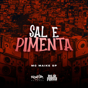 Sal e Pimenta (Explicit)