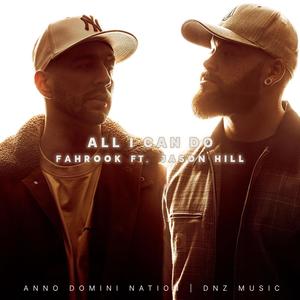 All i can do (feat. Jeremy Hilferink) (Explicit)