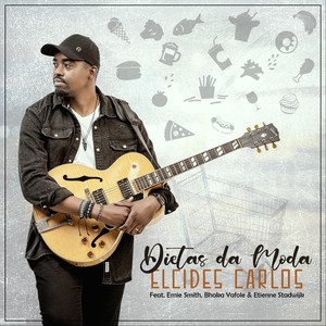 Dietas da Moda(feat. Ernie Smith, Bhaka Yafole & Etienne Stadwijk)