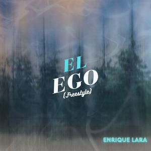 El Ego (Freestyle)