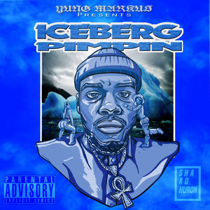 Iceberg Pimpin (Explicit)