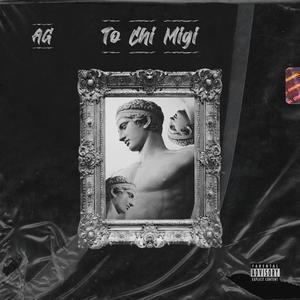 To Chi Migi (Explicit)