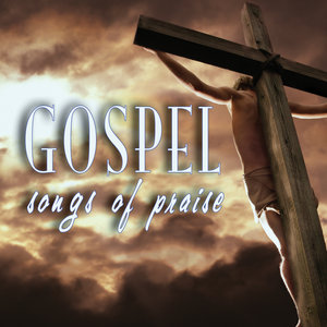 Gospel Songs Of Praise