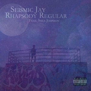 Rhapsody Regular (feat. Shea Johnson) [Explicit]